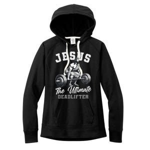 Jesus The Ultimate Deadlifter Funny Christian Gym Christmas Women's Fleece Hoodie