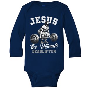 Jesus The Ultimate Deadlifter Funny Christian Gym Christmas Baby Long Sleeve Bodysuit