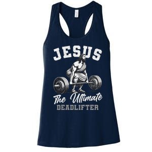 Jesus The Ultimate Deadlifter Funny Christian Gym Christmas Women's Racerback Tank