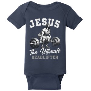 Jesus The Ultimate Deadlifter Funny Christian Gym Christmas Baby Bodysuit