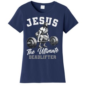 Jesus The Ultimate Deadlifter Funny Christian Gym Christmas Women's T-Shirt