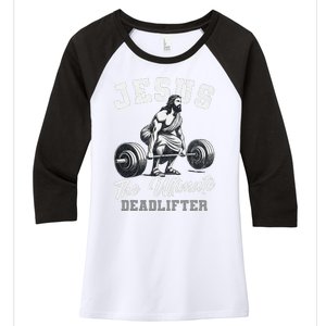 Jesus The Ultimate Deadlifter Funny Christian Gym Christmas Women's Tri-Blend 3/4-Sleeve Raglan Shirt