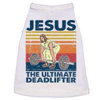 Jesus The Ultimate Deadlifter Funny Christian Gym Doggie Tank