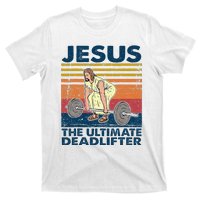 Jesus The Ultimate Deadlifter Funny Christian Gym T-Shirt