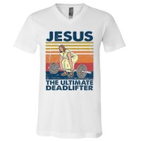 Jesus The Ultimate Deadlifter Funny Christian Gym V-Neck T-Shirt