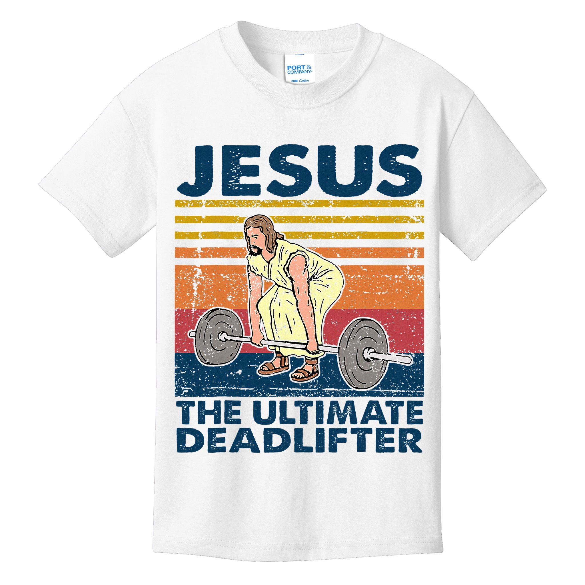 Jesus The Ultimate Deadlifter Funny Christian Gym Kids T-Shirt