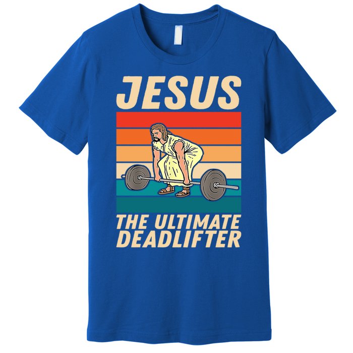 Jesus The Ultimate Deadlifter Funny Vintage Gym Christian Cool Gift Premium T-Shirt