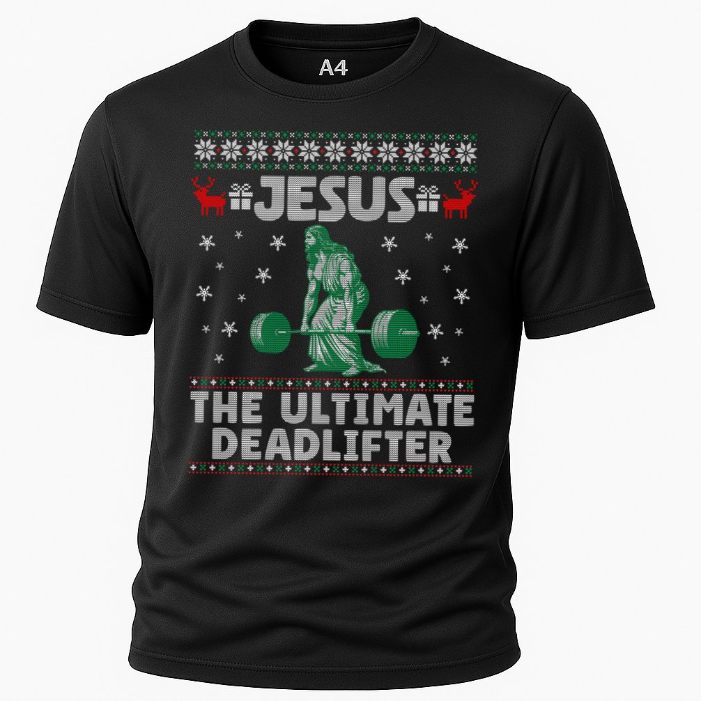 Jesus The Ultimate Deadlifter Christmas Ugly Sweater Cool Gift Cooling Performance Crew T-Shirt