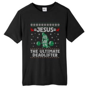 Jesus The Ultimate Deadlifter Christmas Ugly Sweater Cool Gift Tall Fusion ChromaSoft Performance T-Shirt