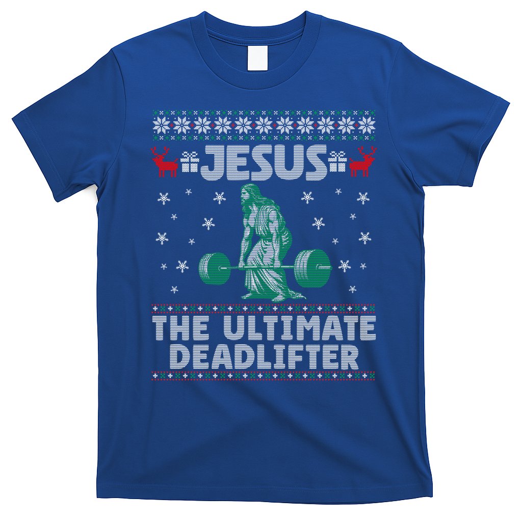 Jesus The Ultimate Deadlifter Christmas Ugly Sweater Cool Gift T-Shirt