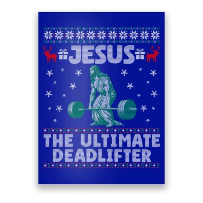 Jesus The Ultimate Deadlifter Christmas Ugly Sweater Cool Gift Poster