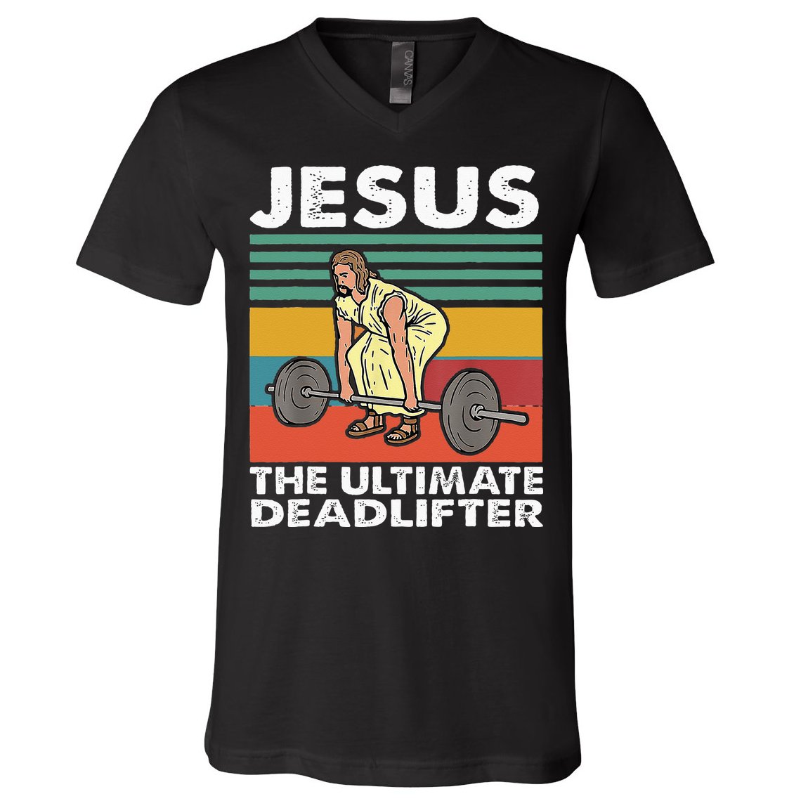 Jesus The Ultimate Deadlifter Funny Jesus Lifting Gym V-Neck T-Shirt