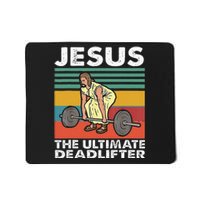 Jesus The Ultimate Deadlifter Funny Jesus Lifting Gym Mousepad