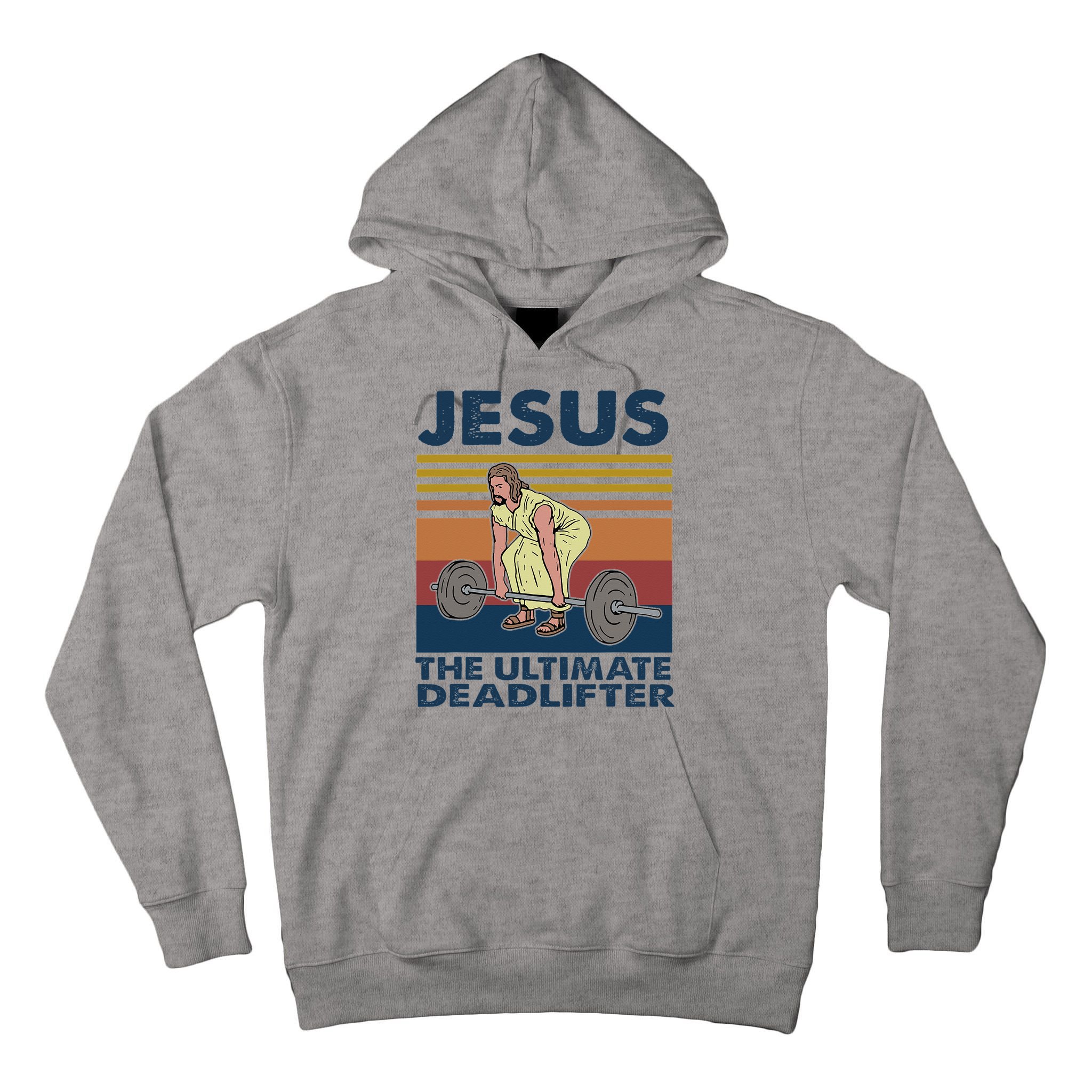 Jesus The Ultimate Deadlifter Funny Gym Bodybuliding Fitness Tall Hoodie