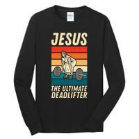 Jesus The Ultimate Deadlifter Funny Vintage Gym Christian Sweat Tall Long Sleeve T-Shirt