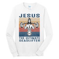 Jesus The Ultimate Deadlifter Gym Working Out Funny Vintage Tall Long Sleeve T-Shirt