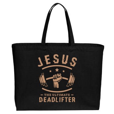 Jesus The Ultimate Deadlifter Funny Gift Fitness Fan Gift Cotton Canvas Jumbo Tote