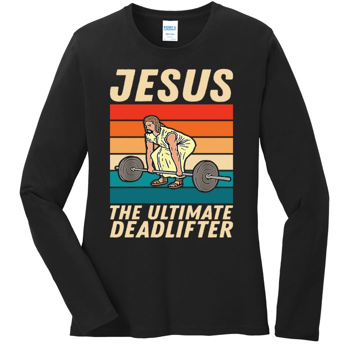 Jesus The Ultimate Deadlifter Funny Vintage Gym Christian Sweat Ladies Long Sleeve Shirt