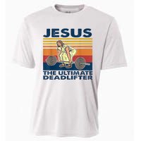 Jesus The Ultimate Deadlift Vintage Gift Cooling Performance Crew T-Shirt