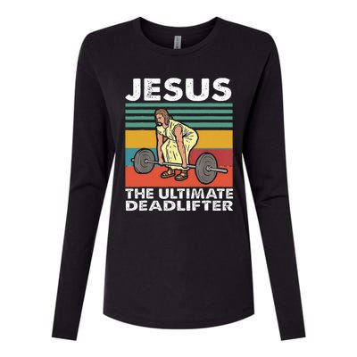 Jesus The Ultimate Deadlifter Funny Jesus Lifting Gym Womens Cotton Relaxed Long Sleeve T-Shirt