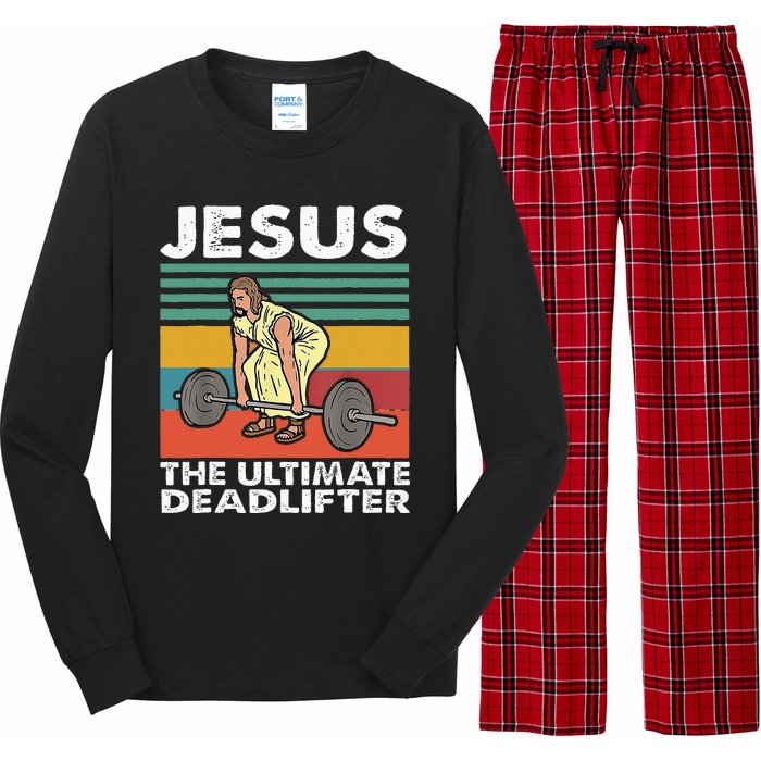 Jesus The Ultimate Deadlifter Funny Jesus Lifting Gym Long Sleeve Pajama Set