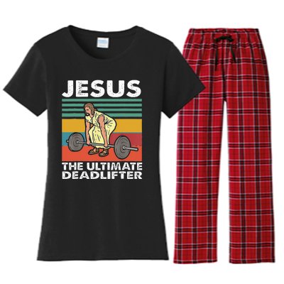 Jesus The Ultimate Deadlifter Funny Jesus Lifting Gym Women's Flannel Pajama Set