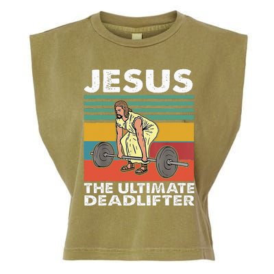 Jesus The Ultimate Deadlifter Funny Jesus Lifting Gym Garment-Dyed Women's Muscle Tee