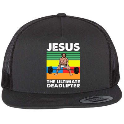 Jesus The Ultimate Deadlifter Fitness Humor Flat Bill Trucker Hat