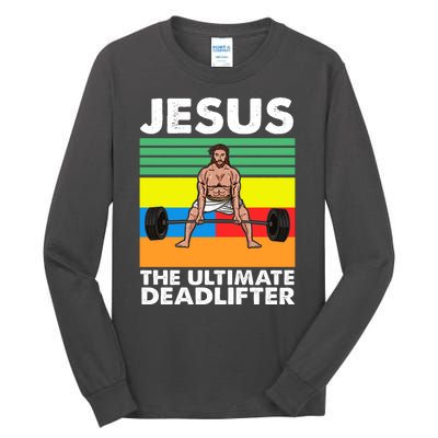 Jesus The Ultimate Deadlifter Fitness Humor Tall Long Sleeve T-Shirt