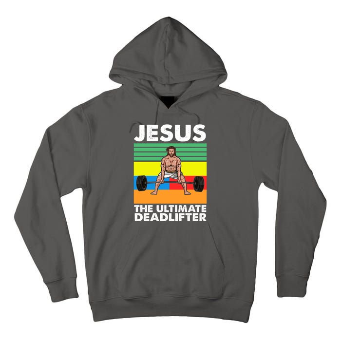 Jesus The Ultimate Deadlifter Fitness Humor Tall Hoodie