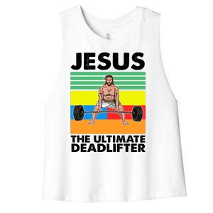 Jesus The Ultimate Deadlifter Fitness Humor Women's Racerback Cropped Tank