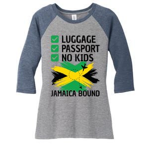 Jamaican Travel Vacation Outfit To Jamaica Wo Jamaica Women's Tri-Blend 3/4-Sleeve Raglan Shirt