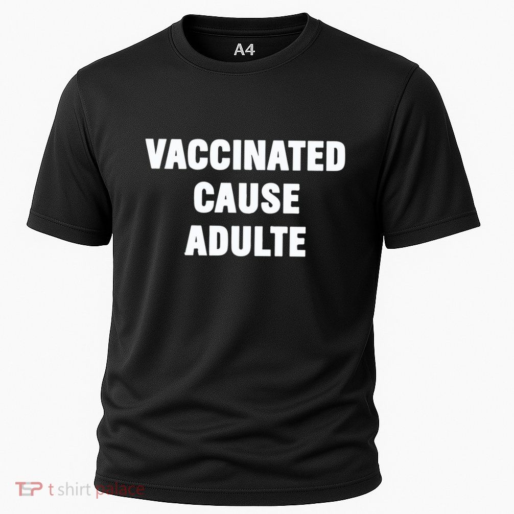 Justin Trudeau Vaccinated Cause Adults Performance Shirt
