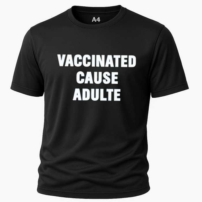 Justin Trudeau Vaccinated Cause Adults Cooling Performance Crew T-Shirt