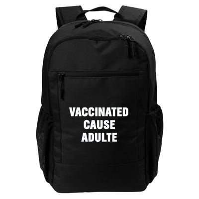 Justin Trudeau Vaccinated Cause Adults Backpack
