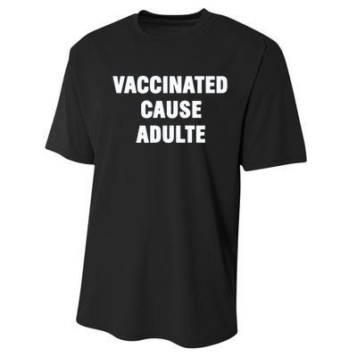 Justin Trudeau Vaccinated Cause Adults Performance Sprint T-Shirt