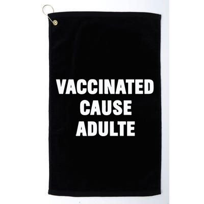 Justin Trudeau Vaccinated Cause Adults Golf Towel