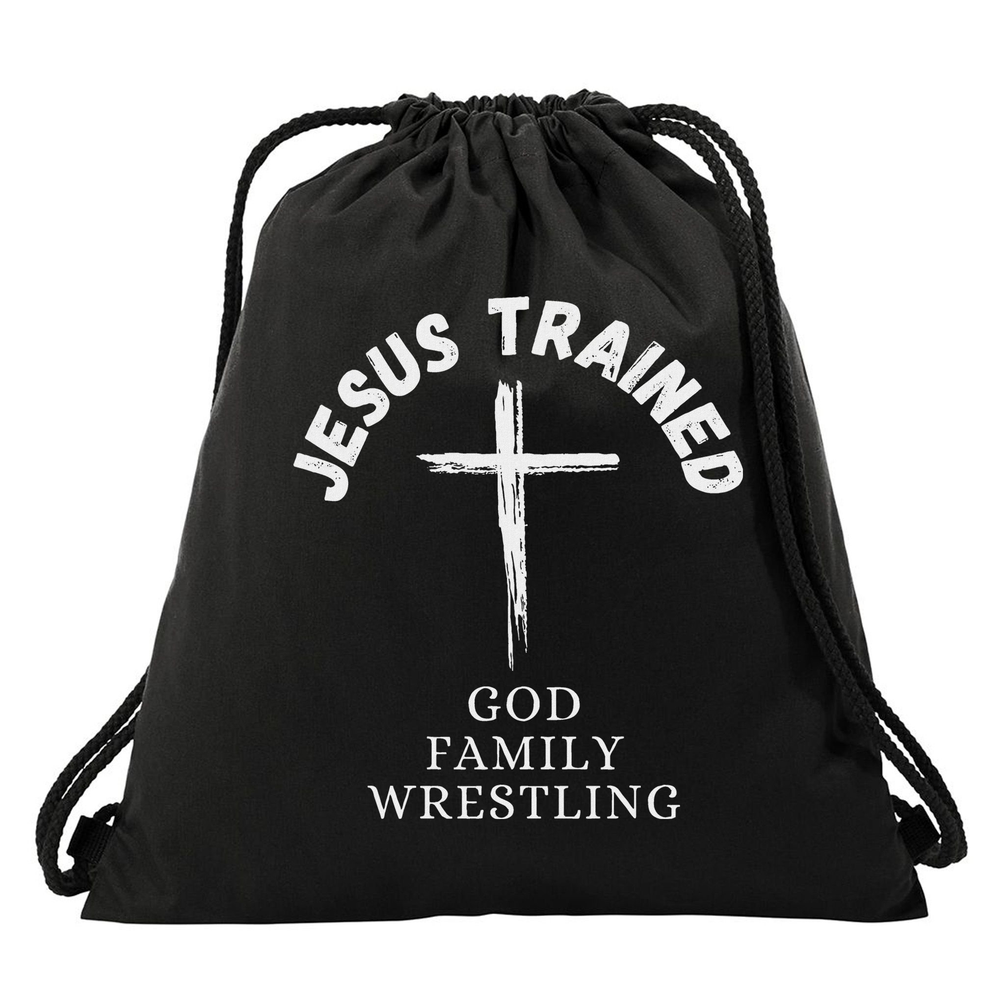 Jesus Trained Wrestling Jesus Trained God Family Wrestling Drawstring Bag
