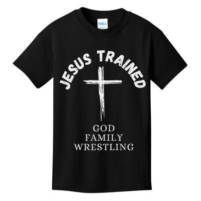 Jesus Trained Wrestling Jesus Trained God Family Wrestling Kids T-Shirt