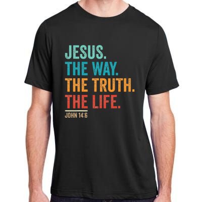 Jesus The Way Truth Life Christian Worship Adult ChromaSoft Performance T-Shirt