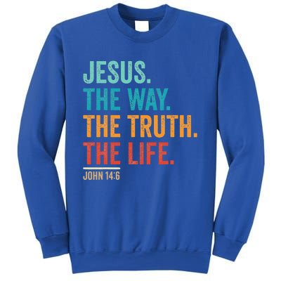 Jesus The Way Truth Life Christian Worship Sweatshirt