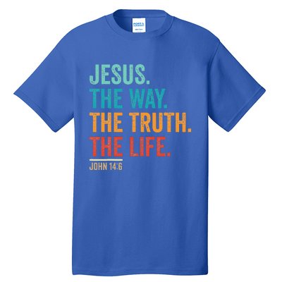 Jesus The Way Truth Life Christian Worship Tall T-Shirt