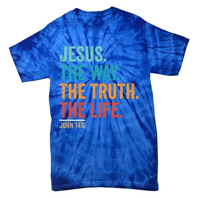 Jesus The Way Truth Life Christian Worship Tie-Dye T-Shirt