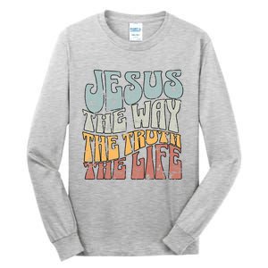 Jesus The Way Gospel Of John 14 6 Faith Tall Long Sleeve T-Shirt