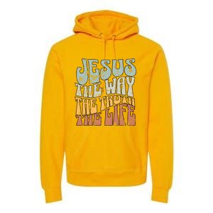 Jesus The Way Gospel Of John 14 6 Faith Premium Hoodie