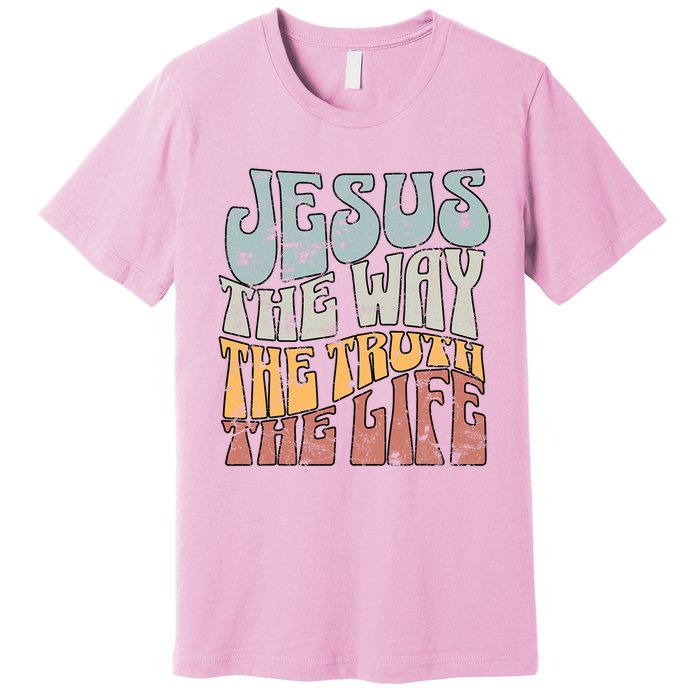 Jesus The Way Gospel Of John 14 6 Faith Premium T-Shirt