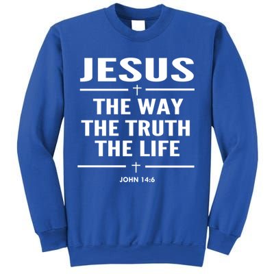 Jesus The Way The Truth The Life John 14:6 Bible Verse Gift Sweatshirt
