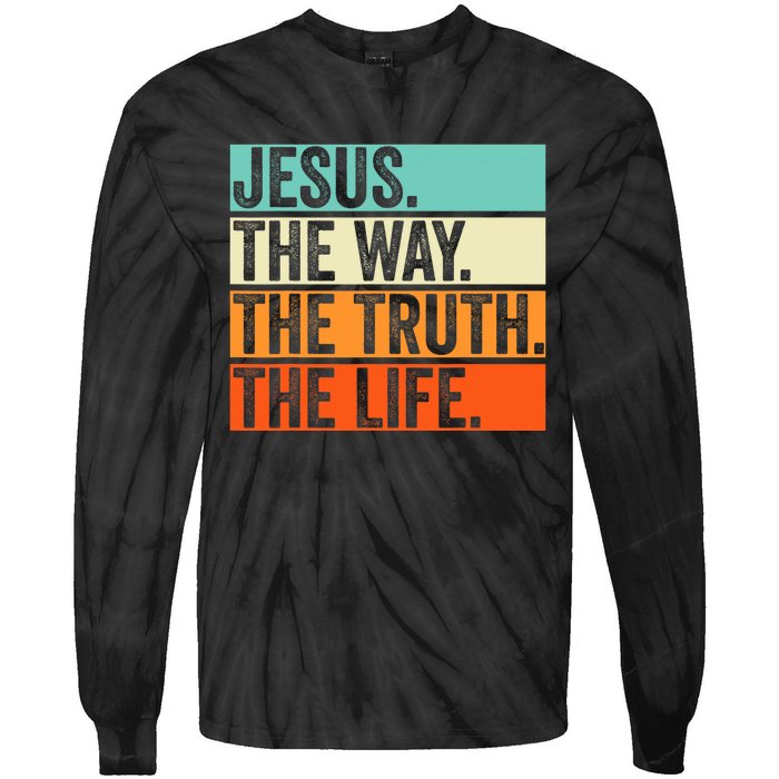 Jesus The Way Truth Life Bible Verse Christian Worship Tie-Dye Long Sleeve Shirt