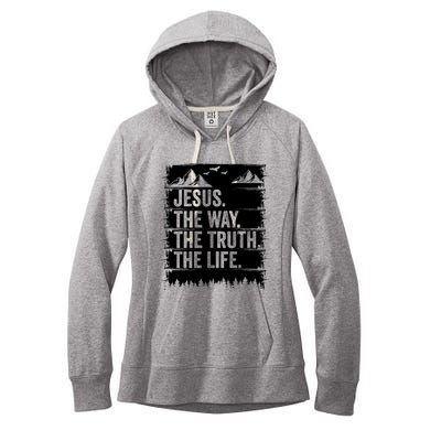 Jesus The Way Truth Life Bible Verse Christian Worship Women's Fleece Hoodie