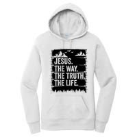 Jesus The Way Truth Life Bible Verse Christian Worship Women's Pullover Hoodie